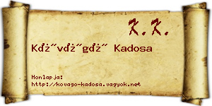 Kővágó Kadosa névjegykártya